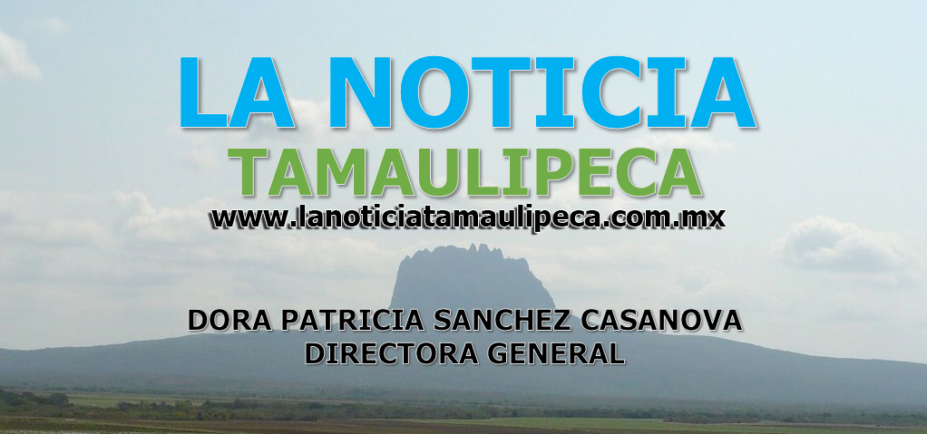 La Noticia Tamaulipeca